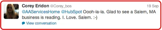 A tweet from Corey Eridon mentions @AAServicesHome and @HubSpot, expressing enthusiasm for a business in Salem, MA. It includes "I. Love. Salem. :-)"